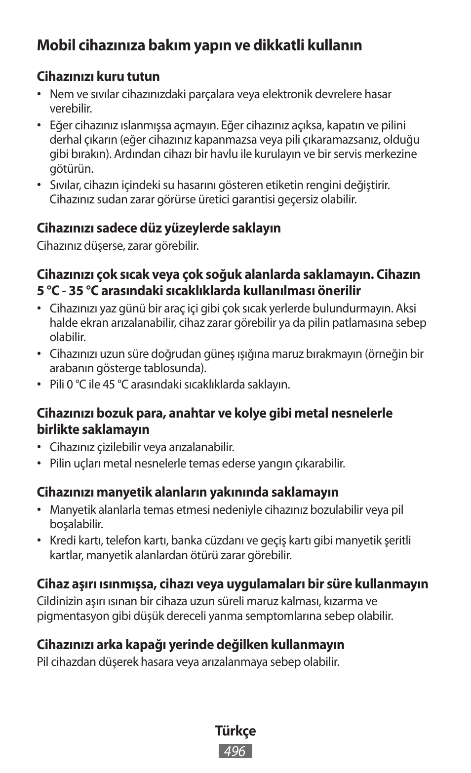 Mobil cihazınıza bakım yapın ve dikkatli kullanın | Samsung EK-GC100 User Manual | Page 497 / 559