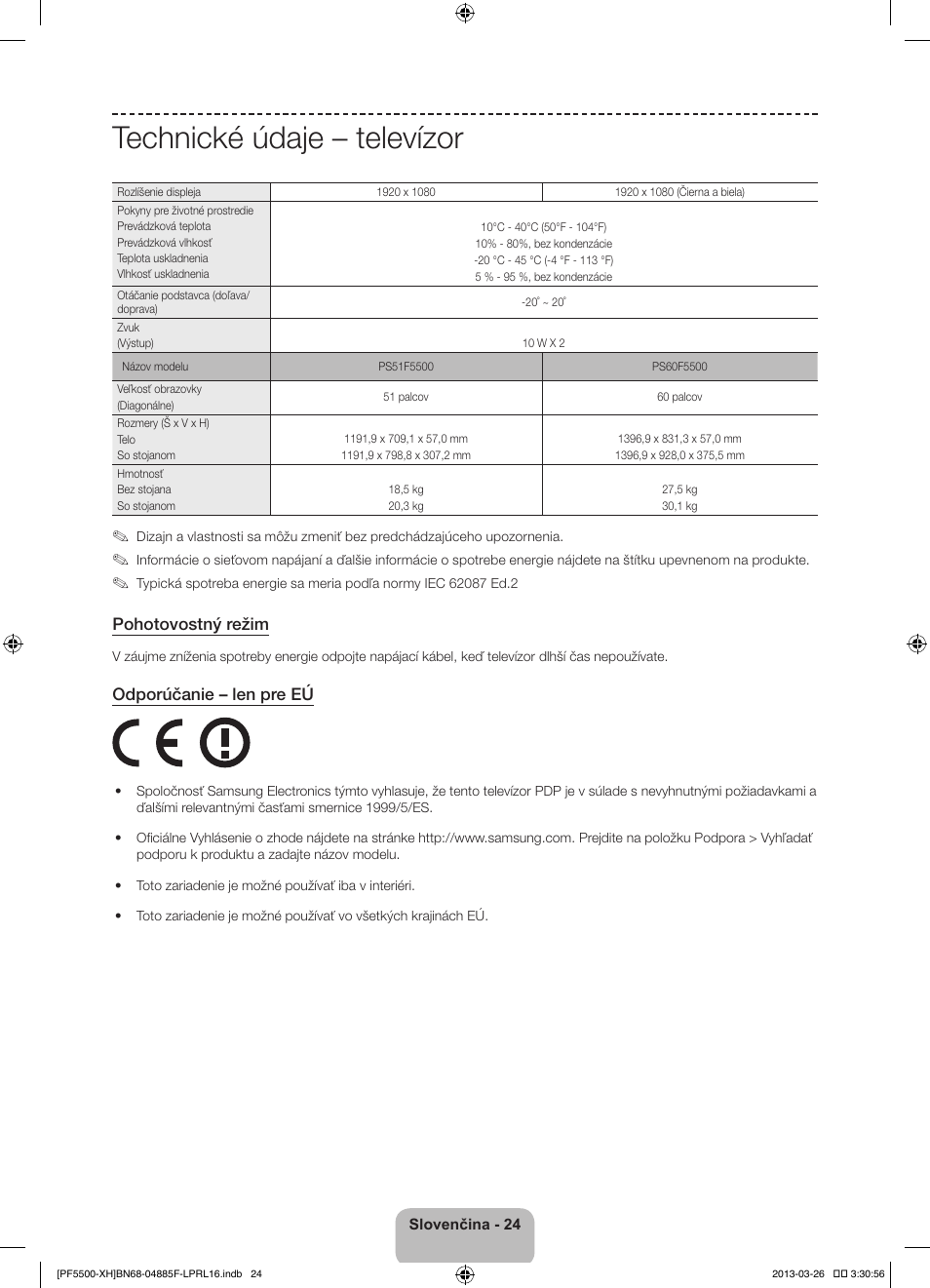 Technické údaje – televízor, Pohotovostný režim, Odporúčanie – len pre eú | Samsung PS60F5500AW User Manual | Page 192 / 385