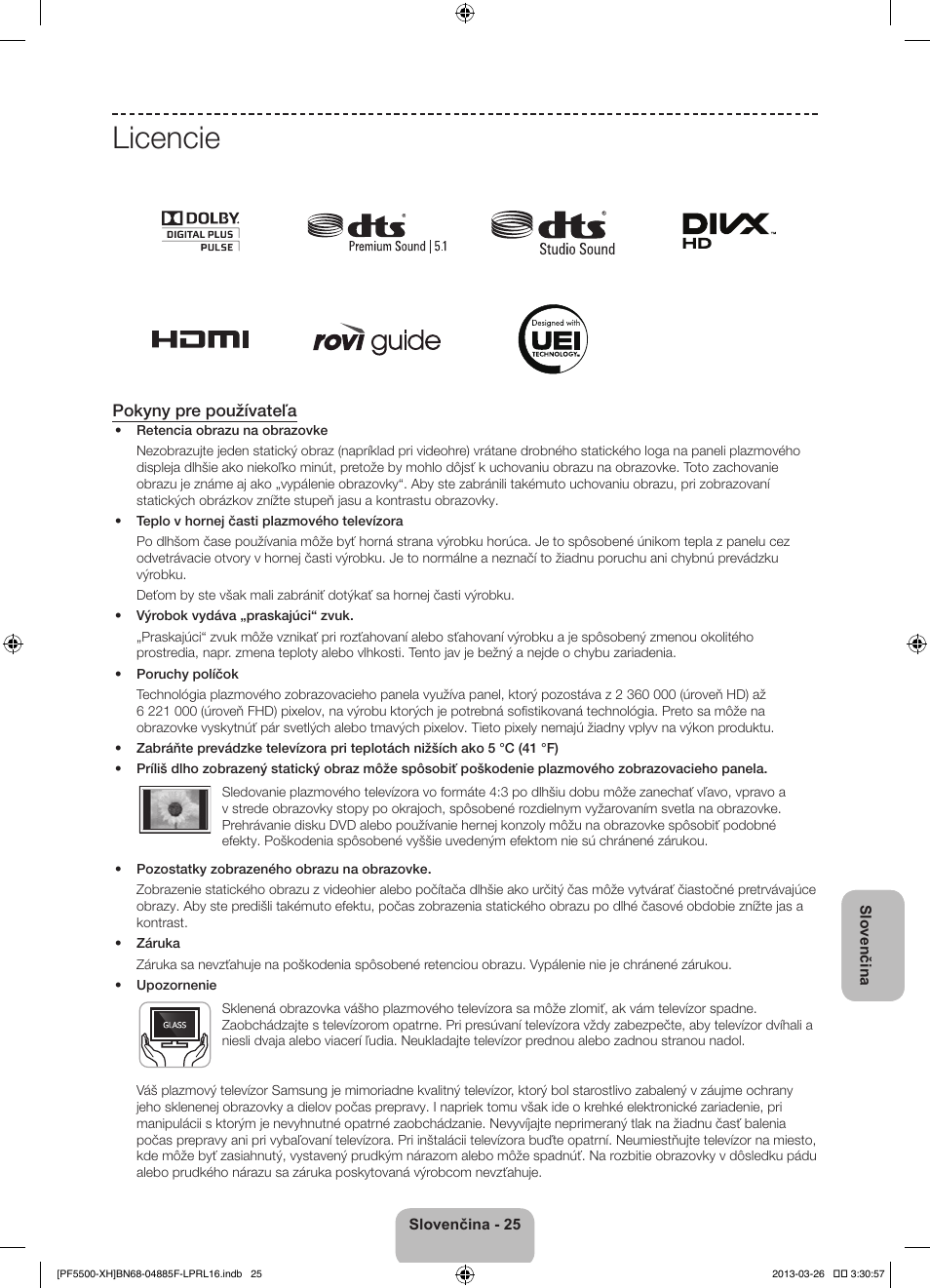Licencie, Pokyny pre používateľa | Samsung PS60F5500AW User Manual | Page 193 / 385