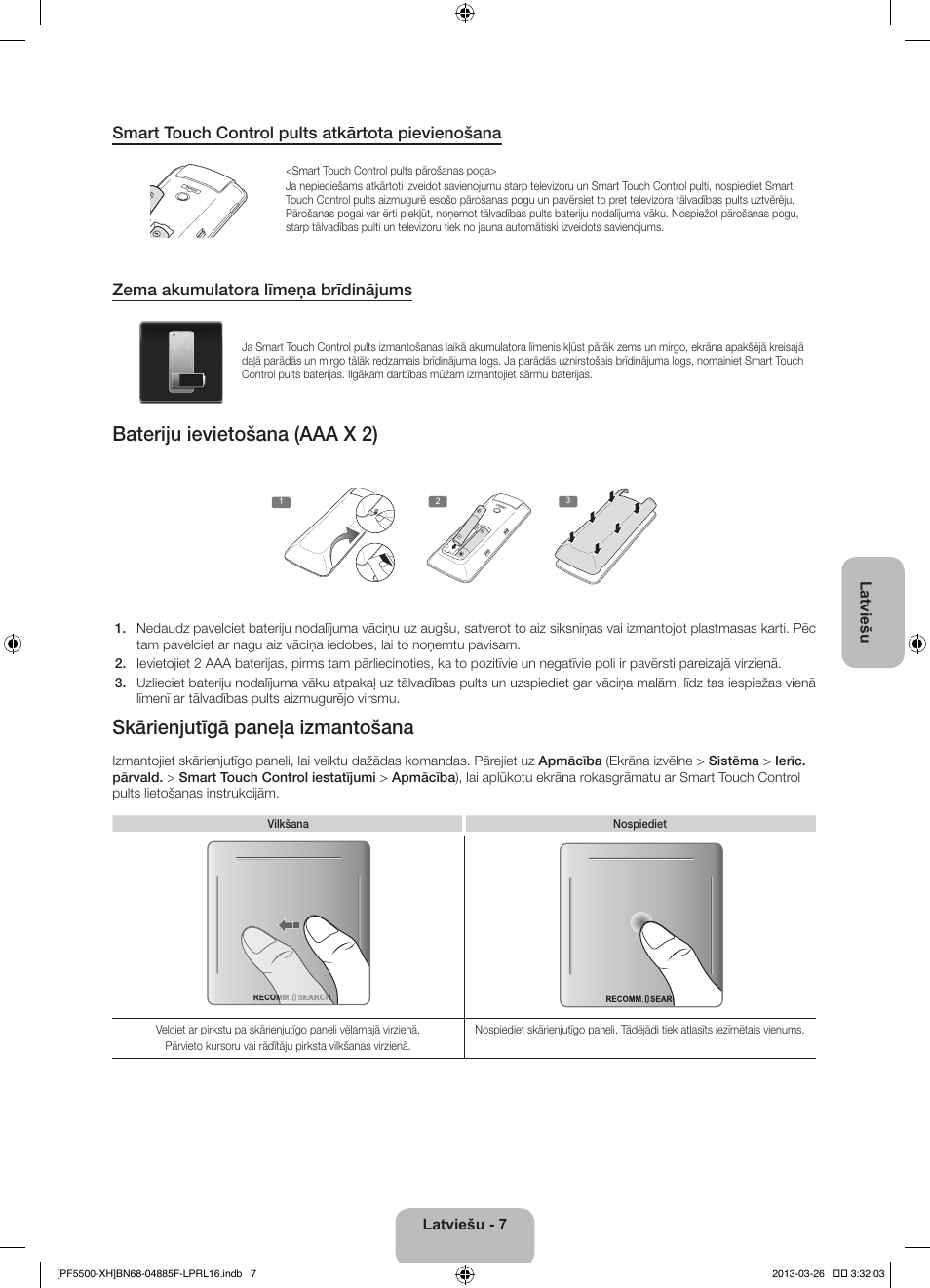 Bateriju ievietošana (aaa x 2), Skārienjutīgā paneļa izmantošana, Smart touch control pults atkārtota pievienošana | Zema akumulatora līmeņa brīdinājums | Samsung PS60F5500AW User Manual | Page 319 / 385