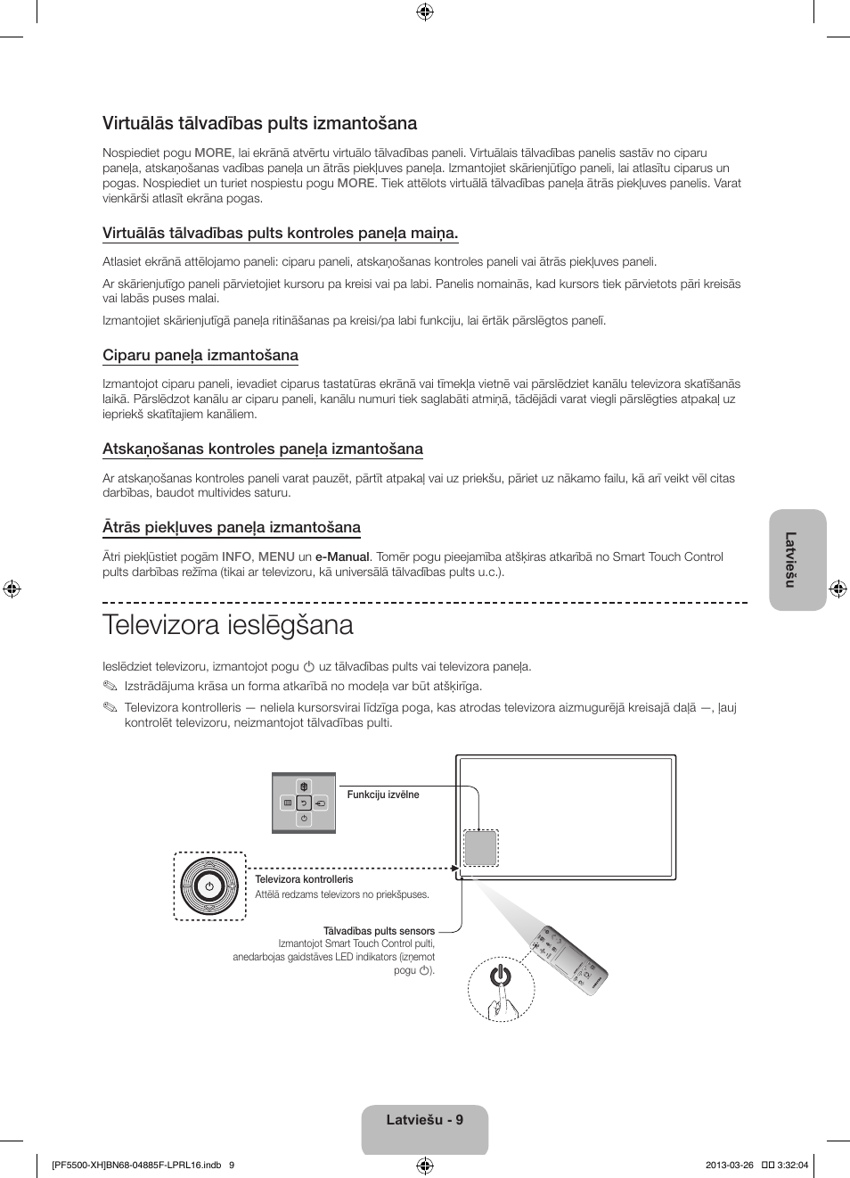 Televizora ieslēgšana, Virtuālās tālvadības pults izmantošana | Samsung PS60F5500AW User Manual | Page 321 / 385