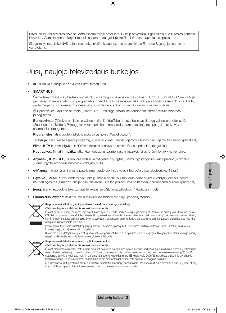 Jūsų naujojo televizoriaus funkcijos | Samsung PS60F5500AW User Manual | Page 339 / 385