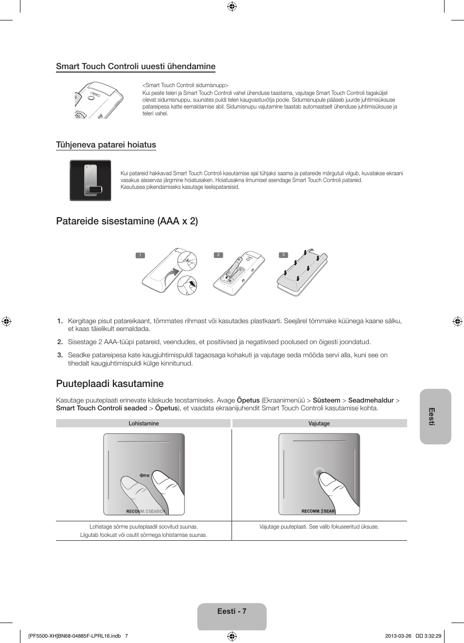 Patareide sisestamine (aaa x 2), Puuteplaadi kasutamine, Smart touch controli uuesti ühendamine | Tühjeneva patarei hoiatus | Samsung PS60F5500AW User Manual | Page 367 / 385