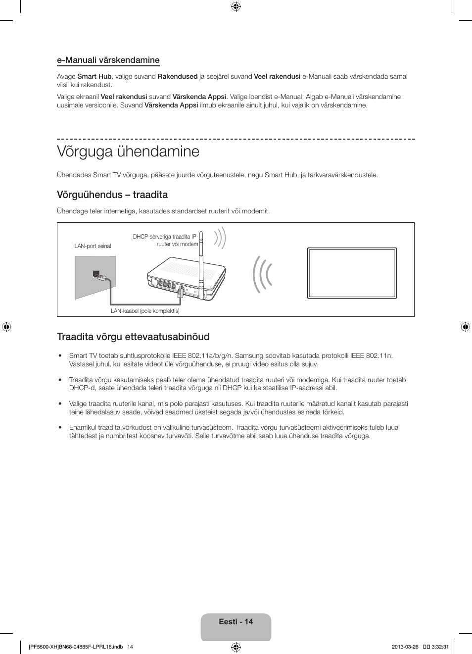 Võrguga ühendamine, Võrguühendus – traadita, Traadita võrgu ettevaatusabinõud | Samsung PS60F5500AW User Manual | Page 374 / 385