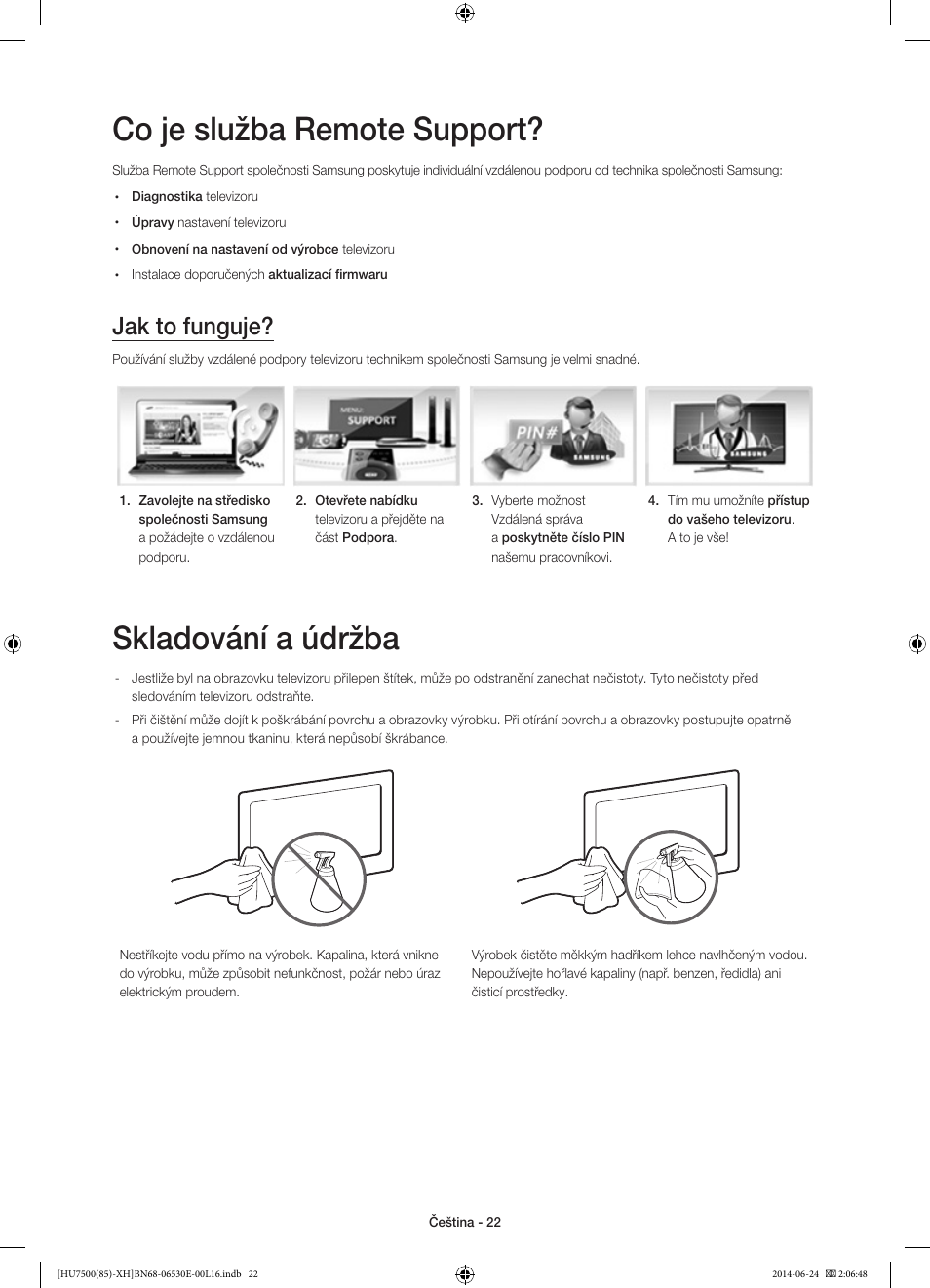 Co je služba remote support, Skladování a údržba, Jak to funguje | Samsung UE85HU7500L User Manual | Page 166 / 385