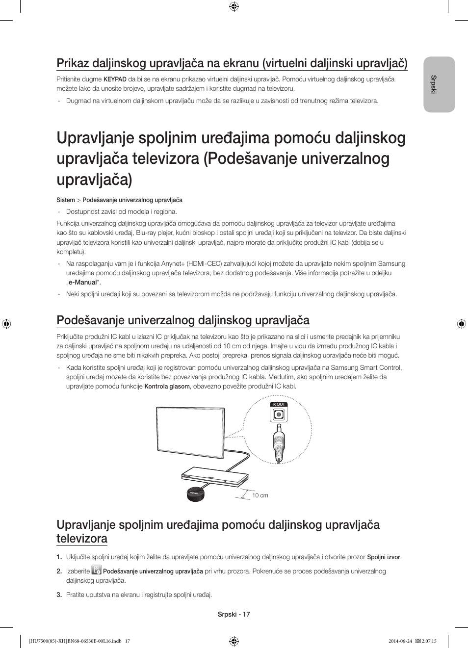 Podešavanje univerzalnog daljinskog upravljača | Samsung UE85HU7500L User Manual | Page 233 / 385