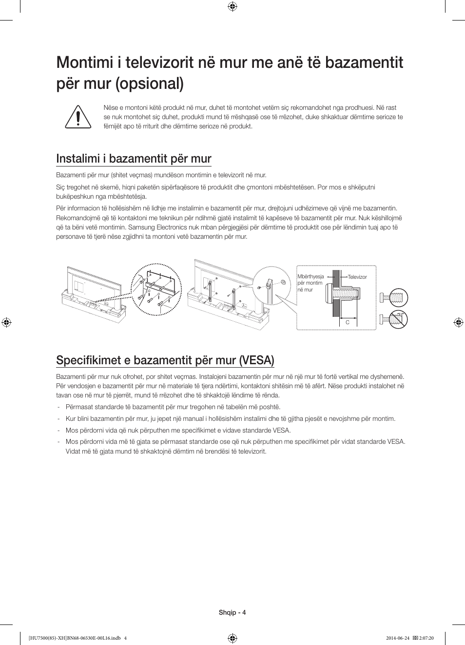 Instalimi i bazamentit për mur, Specifikimet e bazamentit për mur (vesa) | Samsung UE85HU7500L User Manual | Page 244 / 385