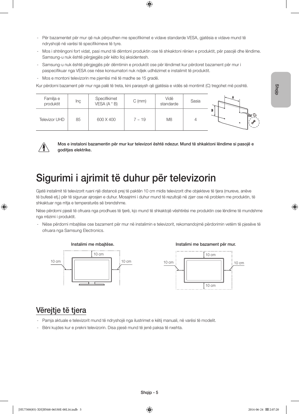 Sigurimi i ajrimit të duhur për televizorin, Vërejtje të tjera | Samsung UE85HU7500L User Manual | Page 245 / 385