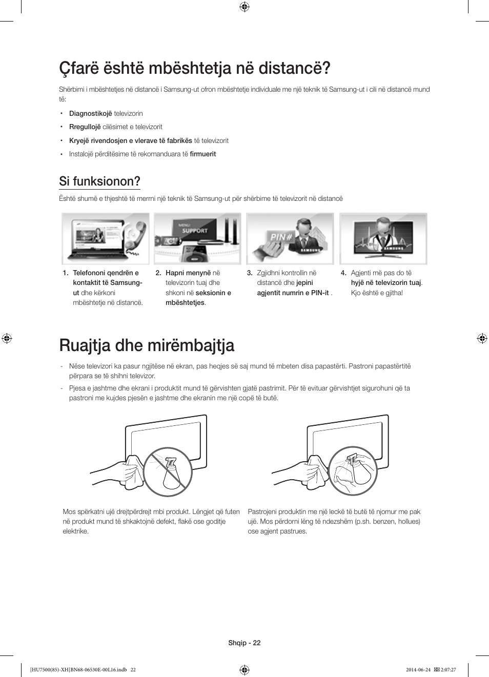 Çfarë është mbështetja në distancë, Ruajtja dhe mirëmbajtja, Si funksionon | Samsung UE85HU7500L User Manual | Page 262 / 385