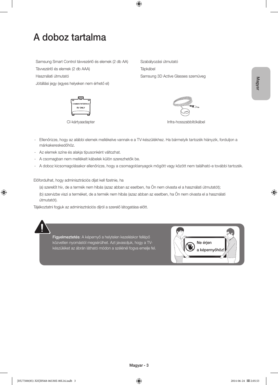 A doboz tartalma | Samsung UE85HU7500L User Manual | Page 27 / 385