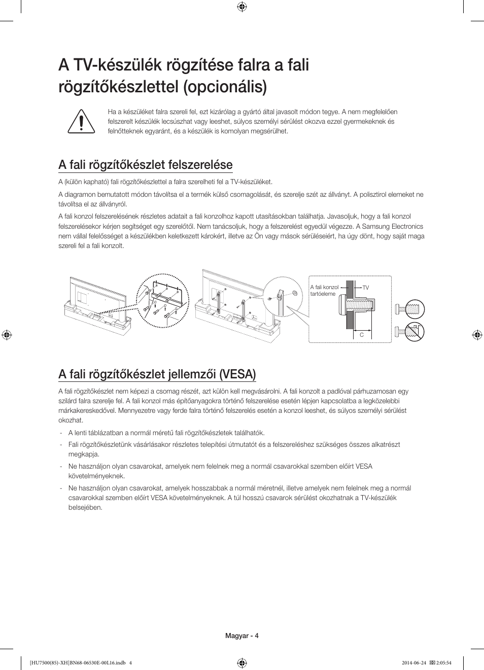 A fali rögzítőkészlet felszerelése, A fali rögzítőkészlet jellemzői (vesa) | Samsung UE85HU7500L User Manual | Page 28 / 385