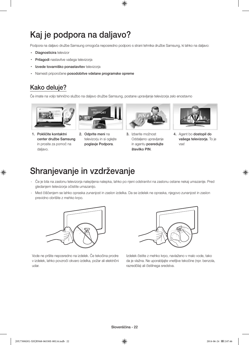 Kaj je podpora na daljavo, Shranjevanje in vzdrževanje, Kako deluje | Samsung UE85HU7500L User Manual | Page 310 / 385