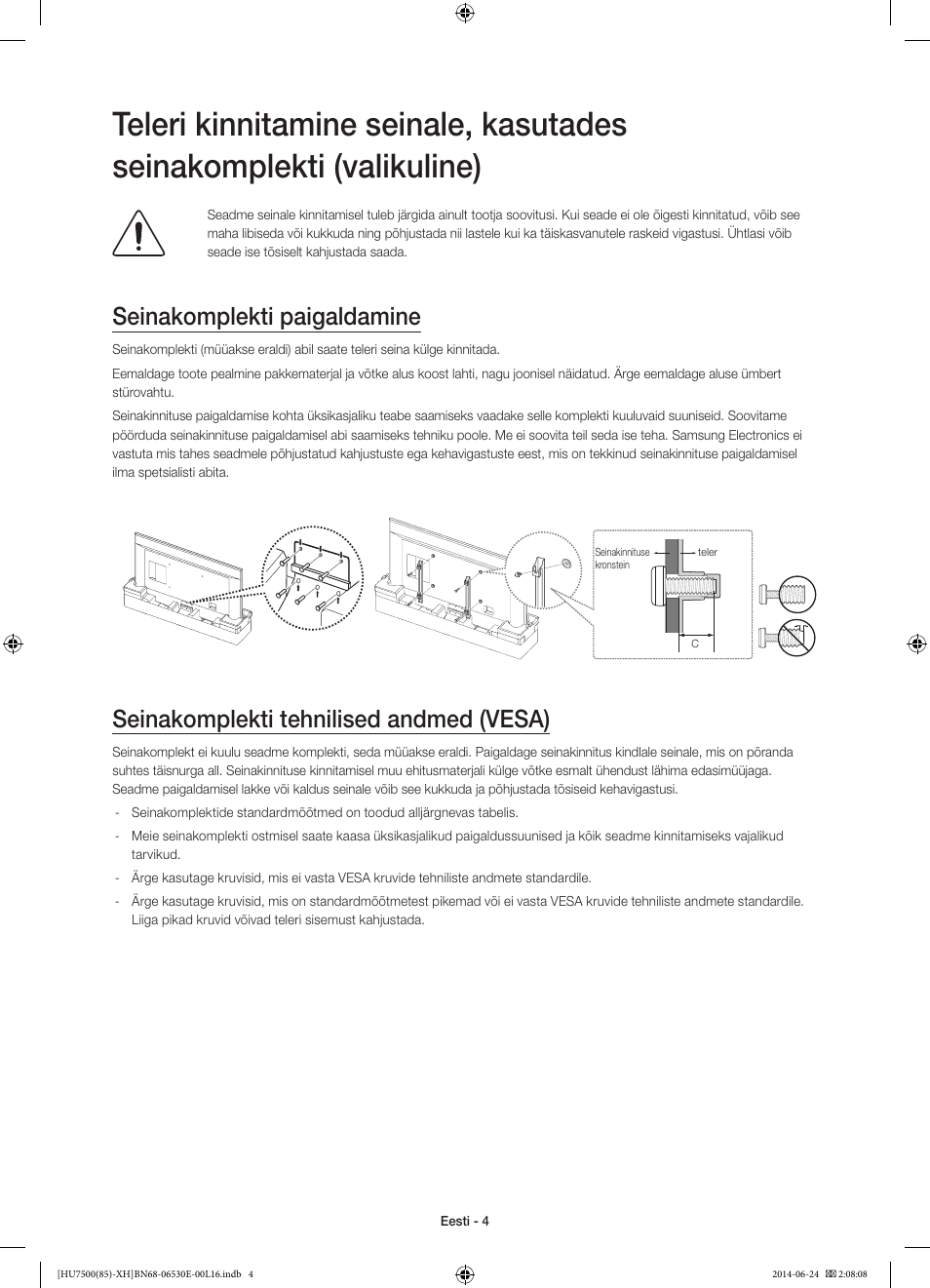 Seinakomplekti paigaldamine, Seinakomplekti tehnilised andmed (vesa) | Samsung UE85HU7500L User Manual | Page 364 / 385
