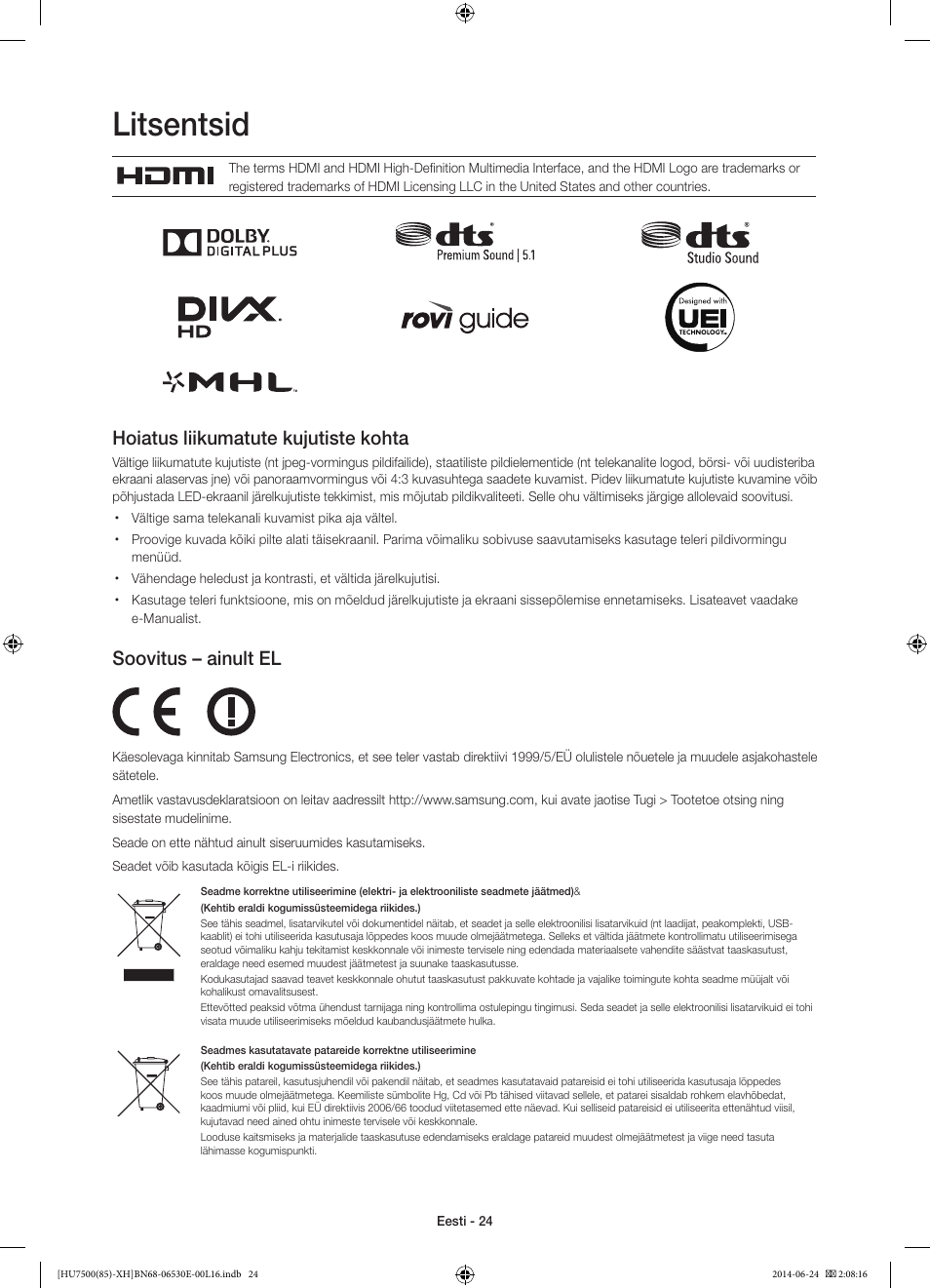 Litsentsid, Hoiatus liikumatute kujutiste kohta, Soovitus – ainult el | Samsung UE85HU7500L User Manual | Page 384 / 385