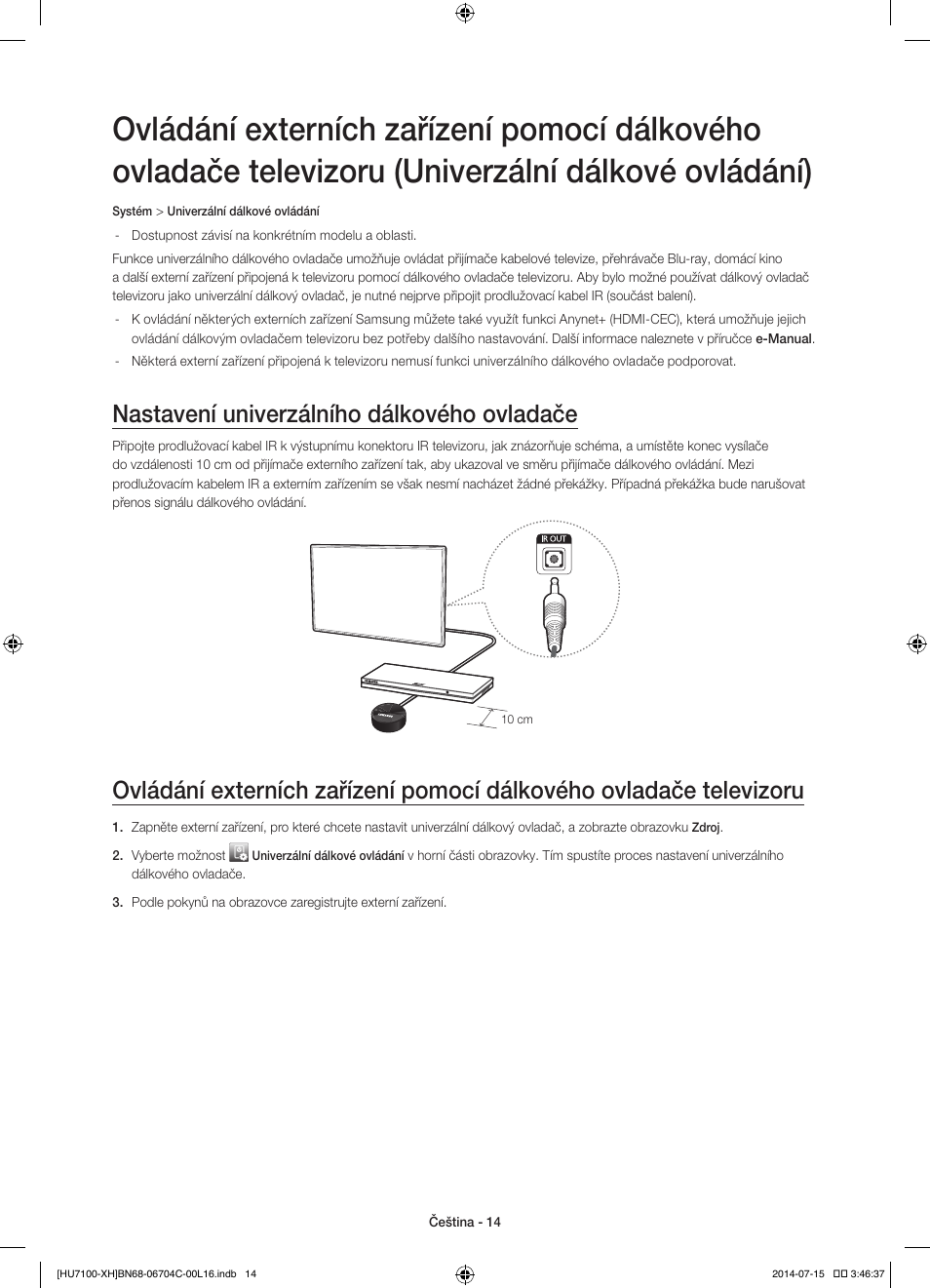 Nastavení univerzálního dálkového ovladače | Samsung UE55HU7100S User Manual | Page 134 / 322