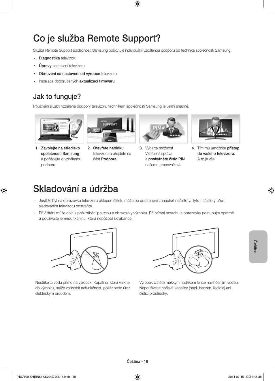 Co je služba remote support, Skladování a údržba, Jak to funguje | Samsung UE55HU7100S User Manual | Page 139 / 322