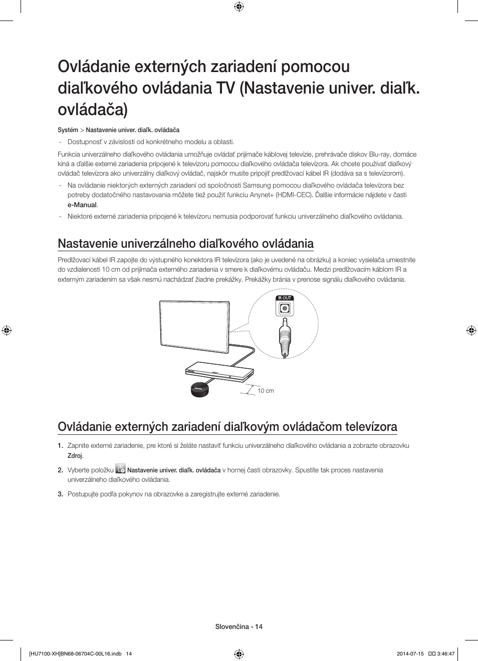 Nastavenie univerzálneho diaľkového ovládania | Samsung UE55HU7100S User Manual | Page 154 / 322