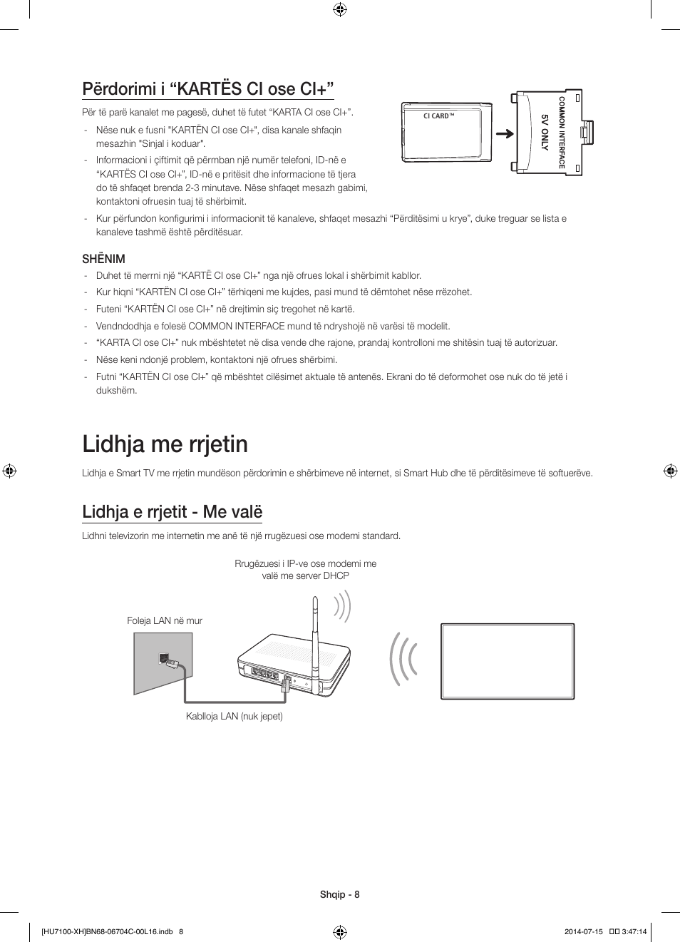 Lidhja me rrjetin, Përdorimi i “kartës ci ose ci, Lidhja e rrjetit - me valë | Samsung UE55HU7100S User Manual | Page 208 / 322
