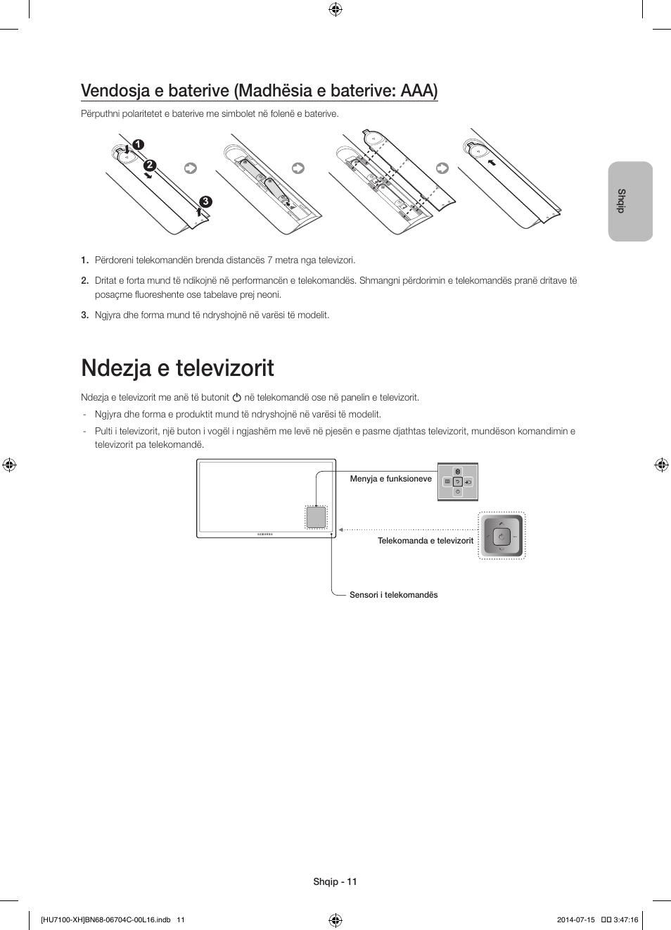 Ndezja e televizorit, Vendosja e baterive (madhësia e baterive: aaa) | Samsung UE55HU7100S User Manual | Page 211 / 322