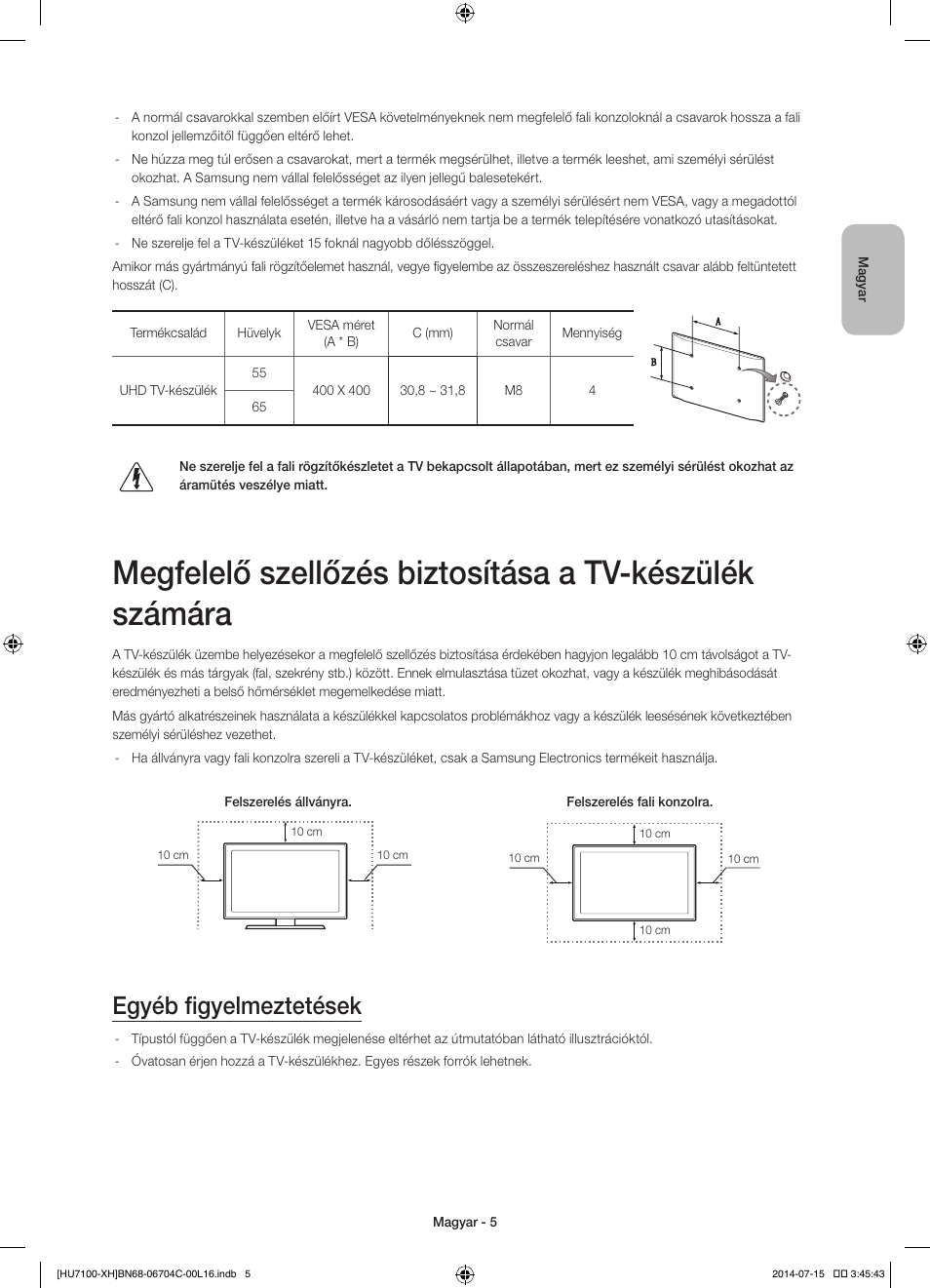 Egyéb figyelmeztetések | Samsung UE55HU7100S User Manual | Page 25 / 322