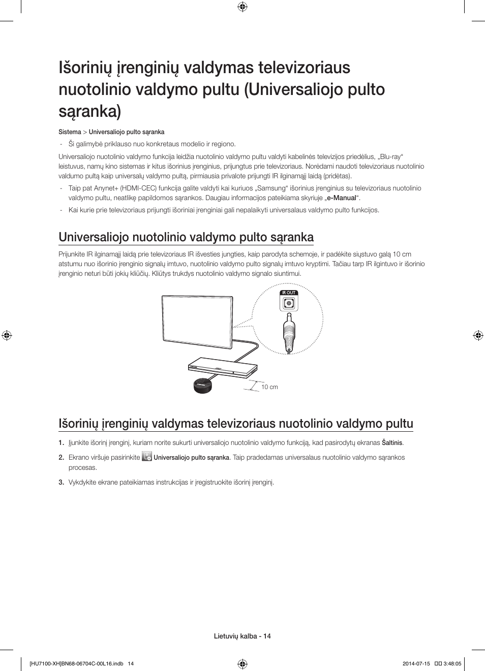 Universaliojo nuotolinio valdymo pulto sąranka | Samsung UE55HU7100S User Manual | Page 294 / 322