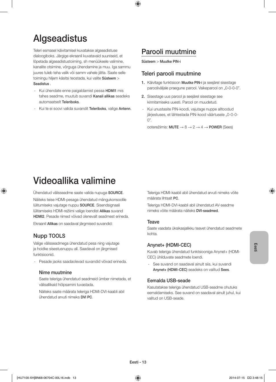 Algseadistus, Videoallika valimine, Parooli muutmine | Teleri parooli muutmine, Nupp, Tools | Samsung UE55HU7100S User Manual | Page 313 / 322