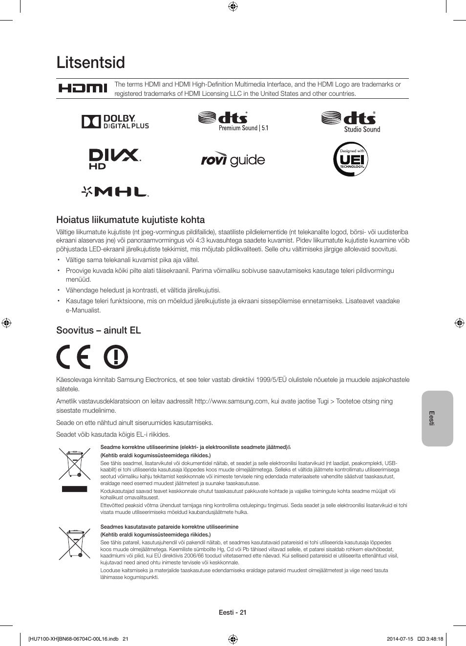 Litsentsid, Hoiatus liikumatute kujutiste kohta, Soovitus – ainult el | Samsung UE55HU7100S User Manual | Page 321 / 322