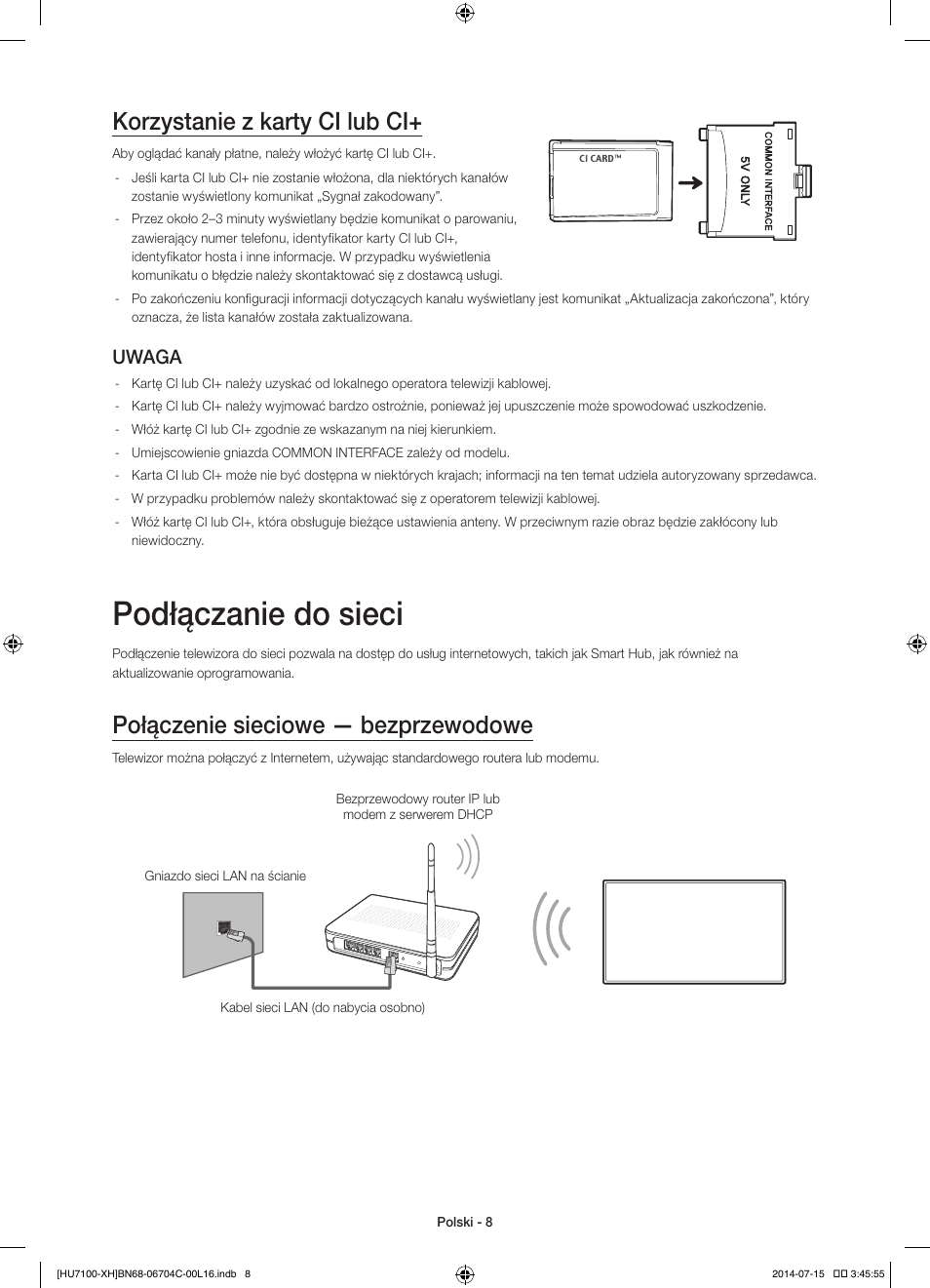 Podłączanie do sieci, Korzystanie z karty ci lub ci, Połączenie sieciowe — bezprzewodowe | Uwaga | Samsung UE55HU7100S User Manual | Page 48 / 322