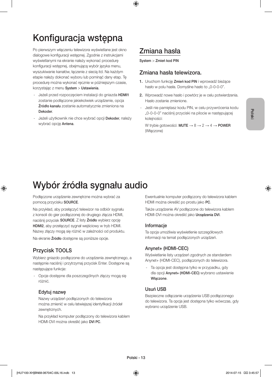 Konfiguracja wstępna, Wybór źródła sygnału audio, Zmiana hasła | Zmiana hasła telewizora, Przycisk, Tools | Samsung UE55HU7100S User Manual | Page 53 / 322