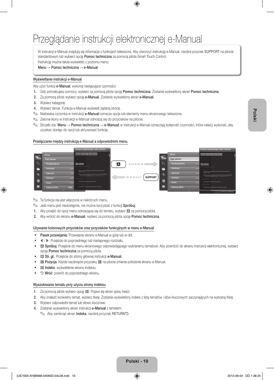 Przeglądanie instrukcji elektronicznej e-manual, Polski, Polski - 19 | Ta funkcja nie jest włączona w niektórych menu | Samsung UE46ES7000S User Manual | Page 65 / 185