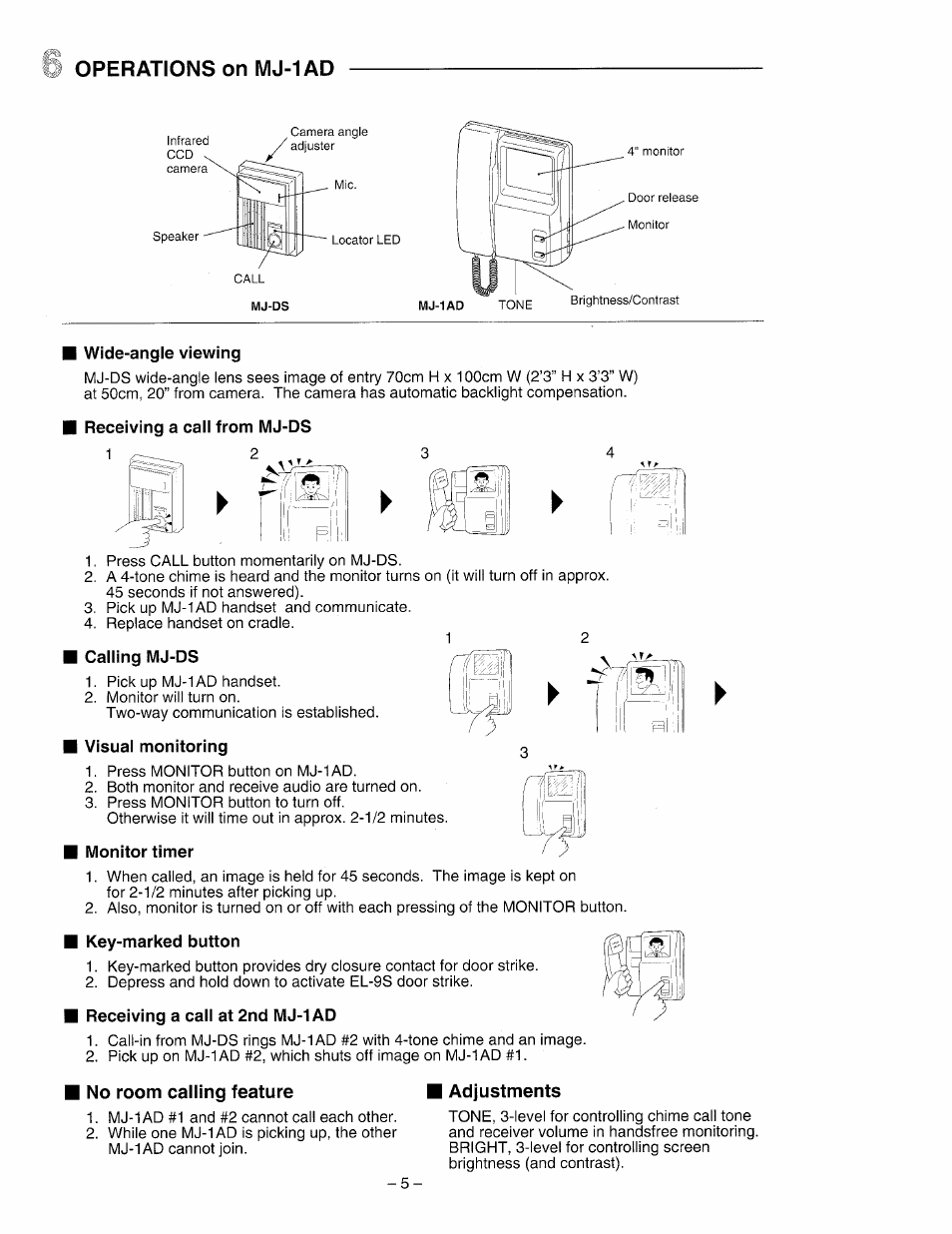 Wide-angle viewing, Receiving a call from mj-ds, Calling mj-ds | Visual monitoring, Monitor timer, Receiving a call at 2nd mj-1 ad, No room calling feature, Adjustments, Operations on mj-1 ad | Aiphone MJ-1AD User Manual | Page 5 / 6