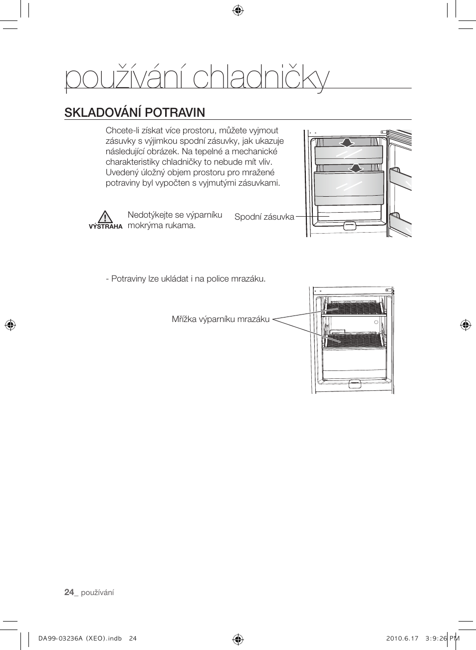 Používání chladničky, Skladování potravin | Samsung RL39THCMG User Manual | Page 110 / 228