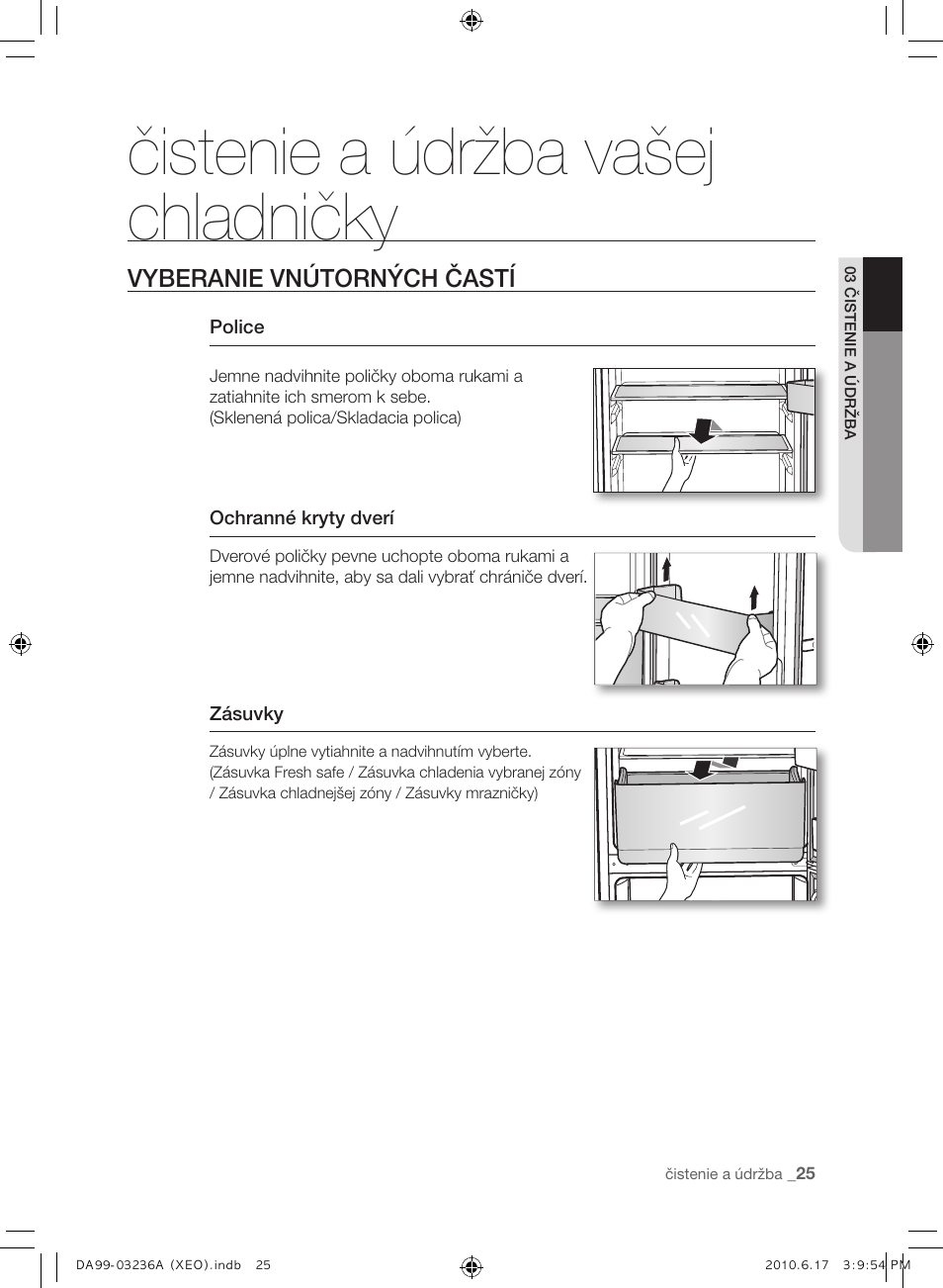 Čistenie a údržba vašej chladničky | Samsung RL39THCMG User Manual | Page 139 / 228