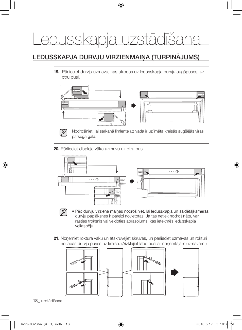 Ledusskapja uzstādīšana, Ledusskapja durvju virzienmaiņa (turpinājums) | Samsung RL39THCMG User Manual | Page 160 / 228