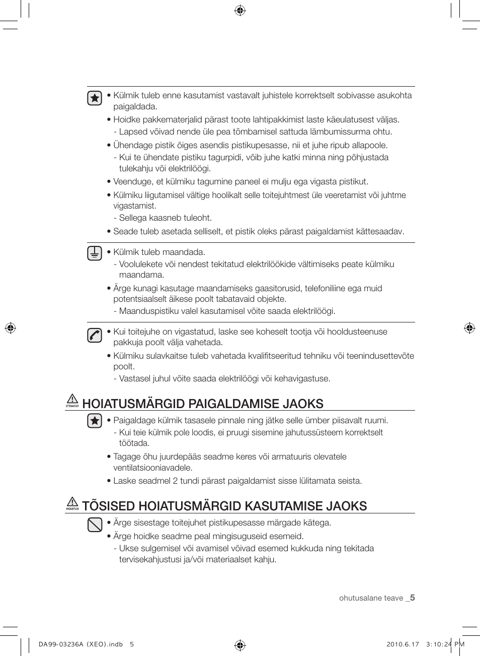 Hoiatusmärgid paigaldamise jaoks, Tõsised hoiatusmärgid kasutamise jaoks | Samsung RL39THCMG User Manual | Page 175 / 228