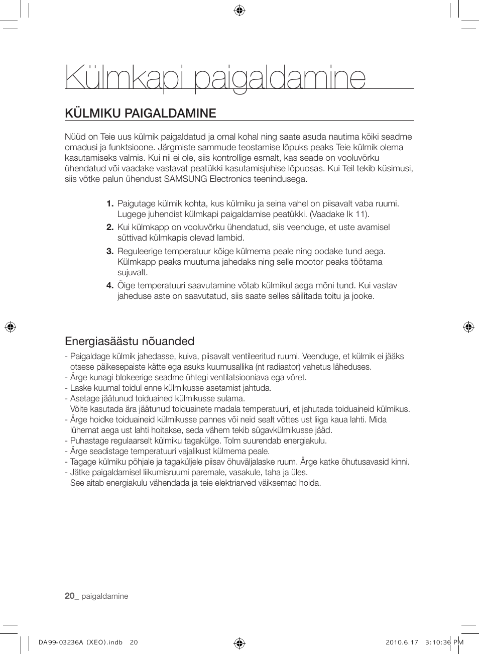 Külmkapi paigaldamine, Külmiku paigaldamine, Energiasäästu nõuanded | Samsung RL39THCMG User Manual | Page 190 / 228