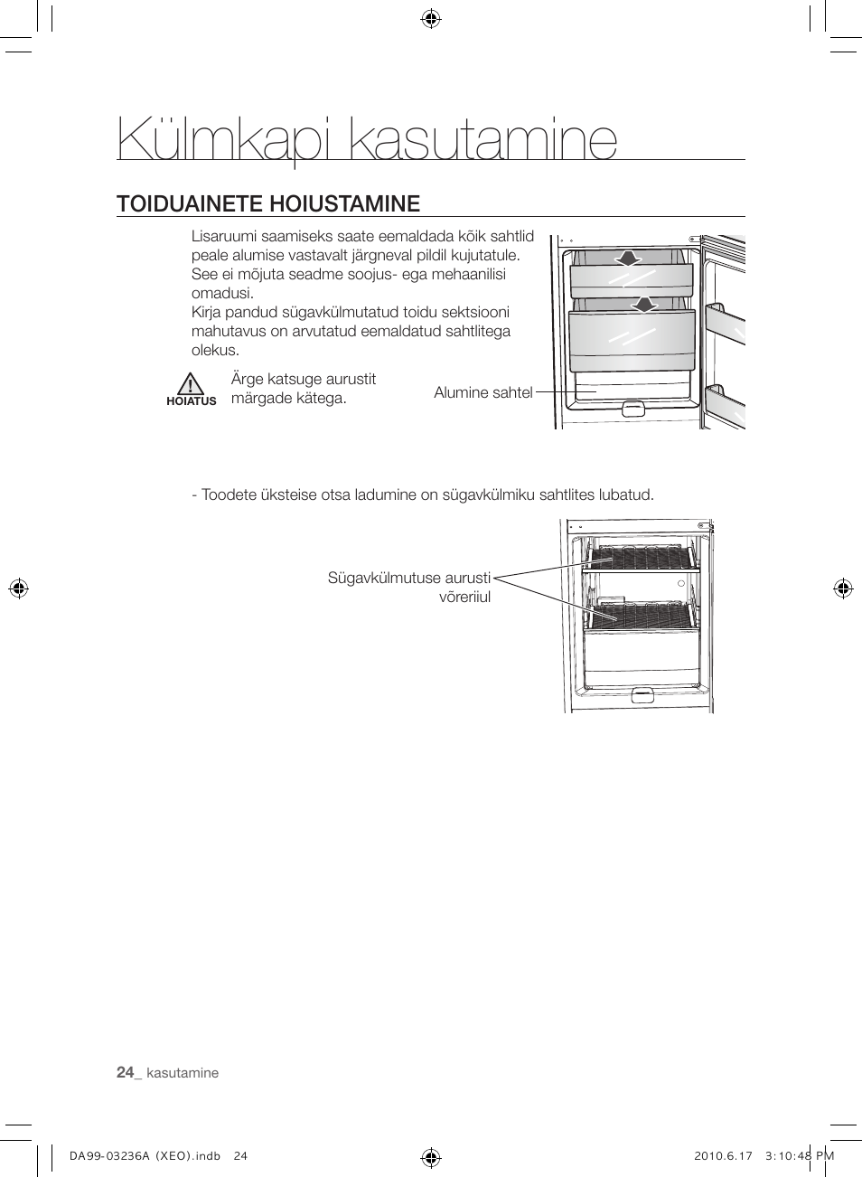 Külmkapi kasutamine, Toiduainete hoiustamine | Samsung RL39THCMG User Manual | Page 194 / 228