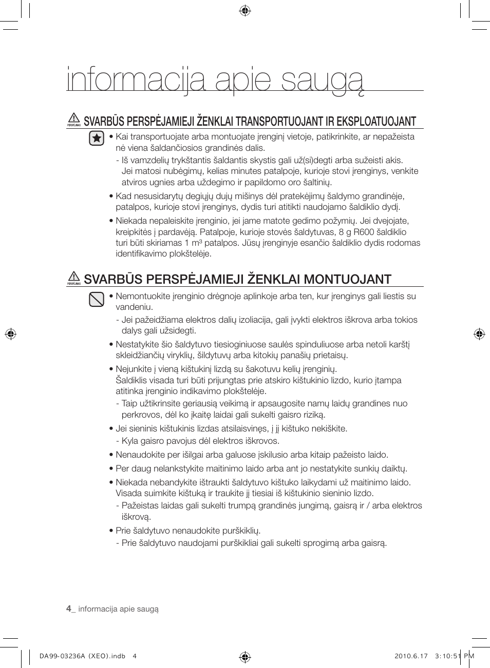 Informacija apie saugą, Svarbūs perspėjamieji ženklai montuojant | Samsung RL39THCMG User Manual | Page 202 / 228