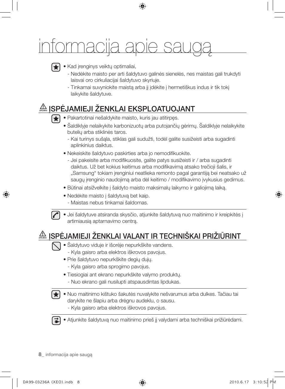 Informacija apie saugą, Įspėjamieji ženklai eksploatuojant | Samsung RL39THCMG User Manual | Page 206 / 228