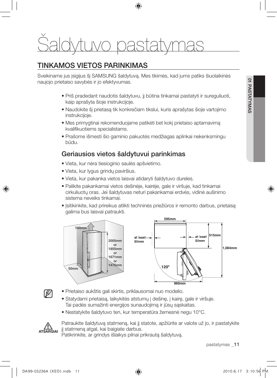 Šaldytuvo pastatymas, Tinkamos vietos parinkimas, Geriausios vietos šaldytuvui parinkimas | Samsung RL39THCMG User Manual | Page 209 / 228