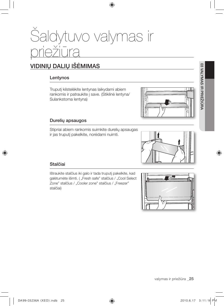 Šaldytuvo valymas ir priežiūra, Vidinių dalių išėmimas | Samsung RL39THCMG User Manual | Page 223 / 228