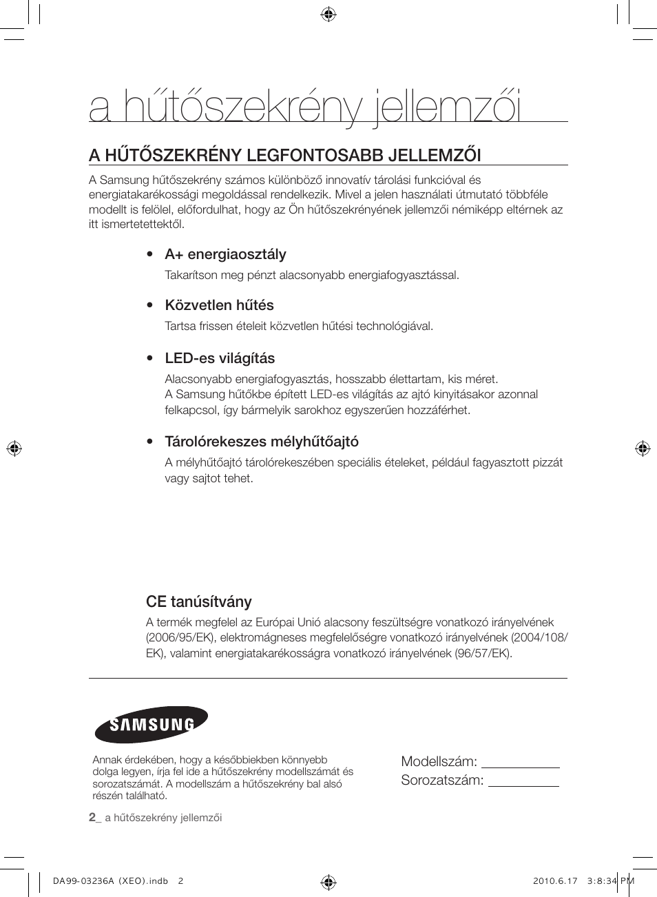 A hűtőszekrény jellemzői, A hűtőszekrény legfontosabb jellemzői | Samsung RL39THCMG User Manual | Page 58 / 228