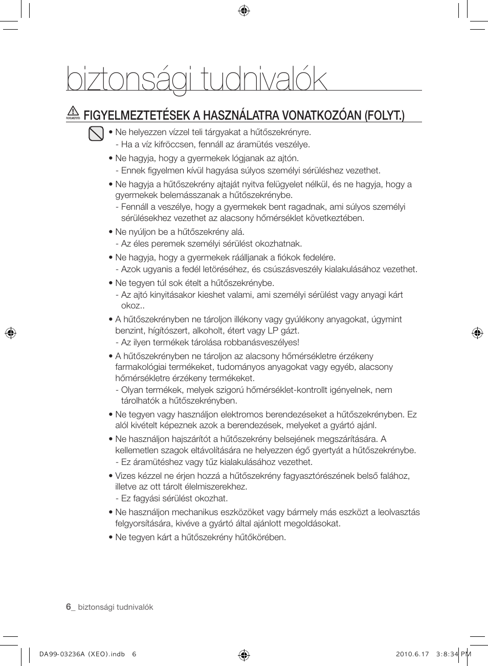 Biztonsági tudnivalók | Samsung RL39THCMG User Manual | Page 62 / 228