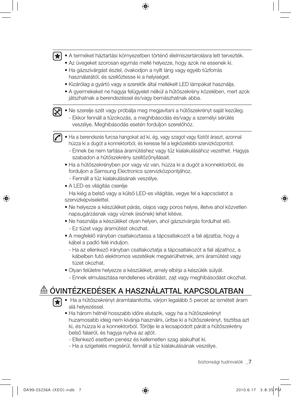 Óvintézkedések a használattal kapcsolatban | Samsung RL39THCMG User Manual | Page 63 / 228