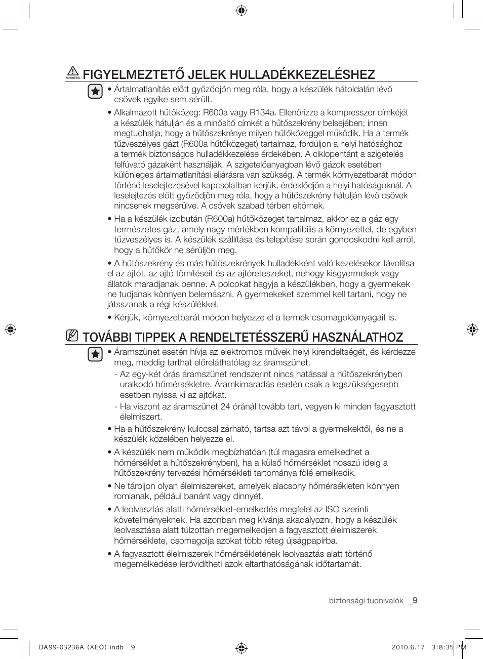 Figyelmeztető jelek hulladékkezeléshez, További tippek a rendeltetésszerű használathoz | Samsung RL39THCMG User Manual | Page 65 / 228