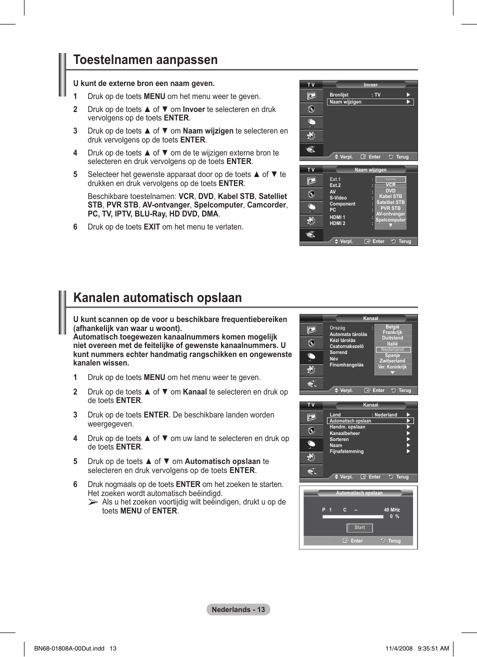 Kanalen automatisch opslaan, Toestelnamen aanpassen | Samsung PS50A410C1 User Manual | Page 126 / 455