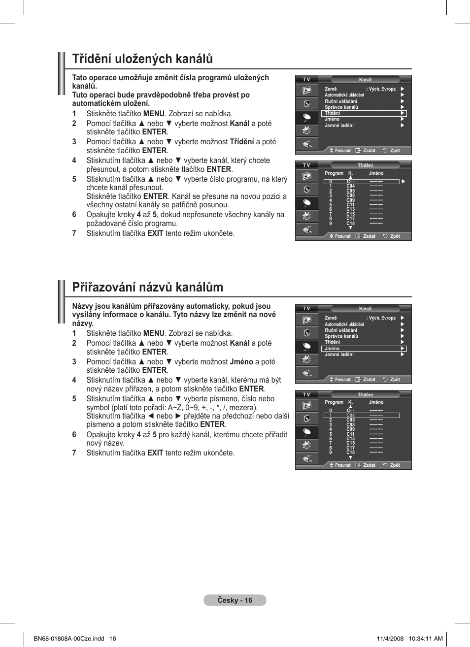 Třídění uložených kanálů, Přiřazování názvů kanálům | Samsung PS50A410C1 User Manual | Page 357 / 455