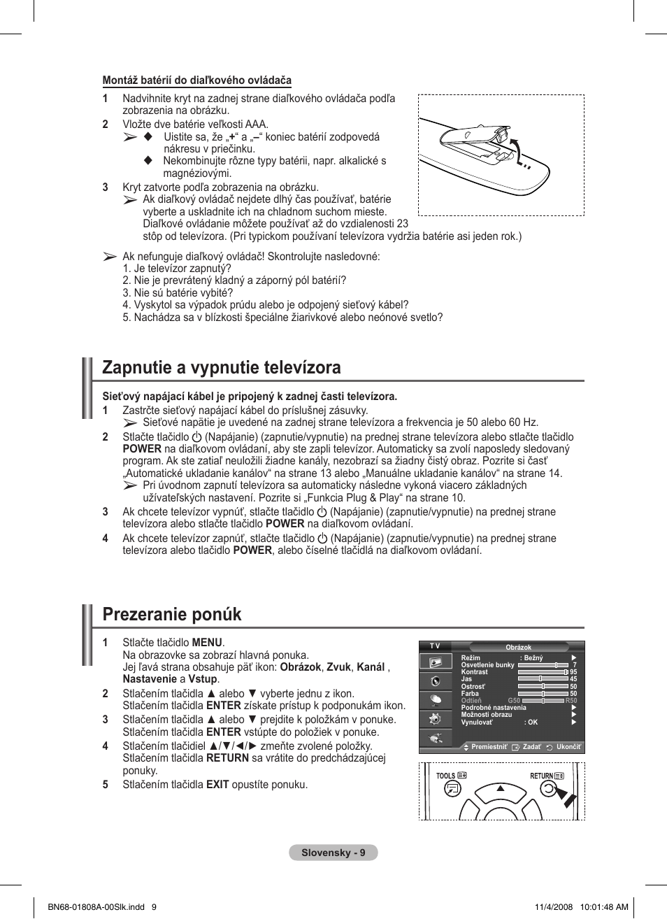 Zapnutie a vypnutie televízora, Prezeranie ponúk | Samsung PS50A410C1 User Manual | Page 387 / 455