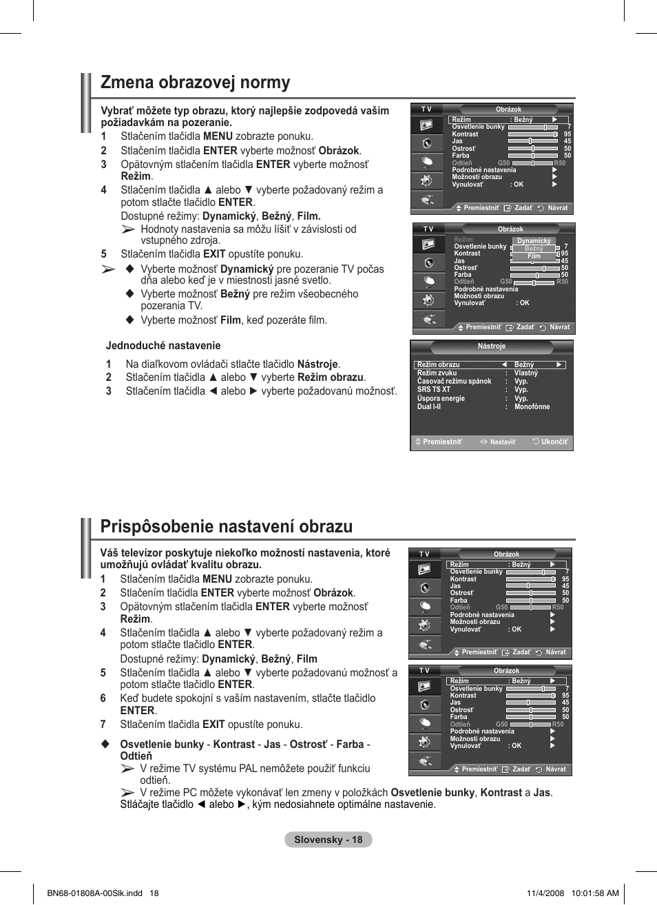 Zmena obrazovej normy, Prispôsobenie nastavení obrazu | Samsung PS50A410C1 User Manual | Page 396 / 455