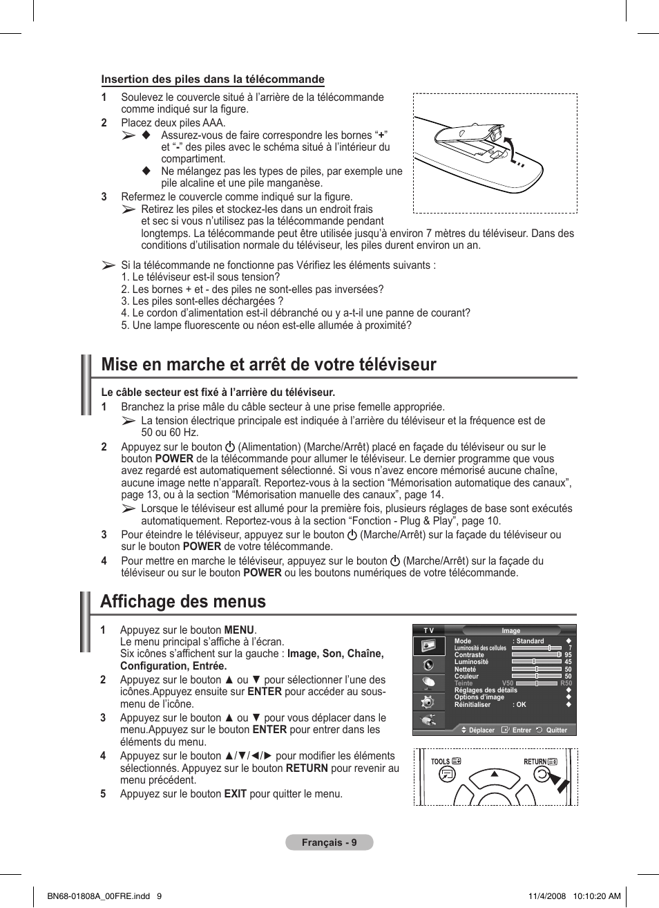 Mise en marche et arrêt de votre téléviseur, Affichage des menus | Samsung PS50A410C1 User Manual | Page 46 / 455